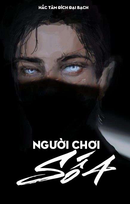 Người Chơi Số 4 (Bản Dịch)